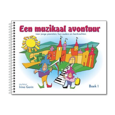 Een muzikaal avontuur - Boek 1